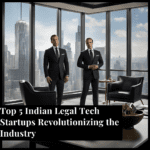 Top 5 Indian Legal Tech Startups Revolutionizing the Industry 